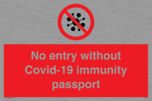 PA7050: No entry without Covid-19 immunity passport