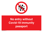 PA7050: No entry without Covid-19 immunity passport
