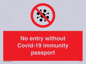 PA7050: No entry without Covid-19 immunity passport