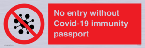 PA7050: No entry without Covid-19 immunity passport