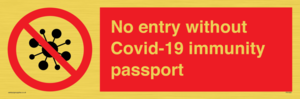 PA7050: No entry without Covid-19 immunity passport
