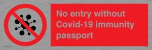 PA7050: No entry without Covid-19 immunity passport