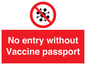 PA7051: No entry without Vaccine passport