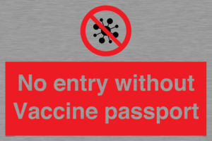 PA7051: No entry without Vaccine passport
