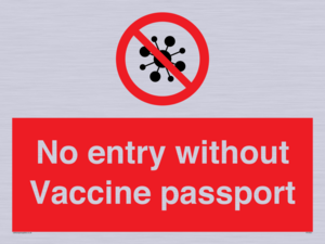 PA7051: No entry without Vaccine passport