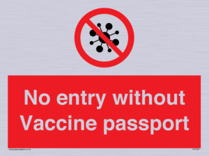 PA7051: No entry without Vaccine passport