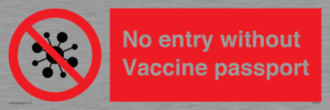 PA7051: No entry without Vaccine passport