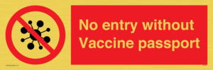PA7051: No entry without Vaccine passport