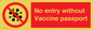 PA7051: No entry without Vaccine passport