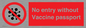 PA7051: No entry without Vaccine passport