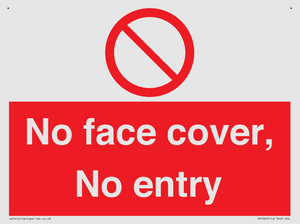 PA7063: No face cover, No entry