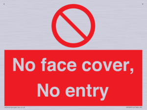 PA7063: No face cover, No entry