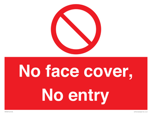 PA7063: No face cover, No entry