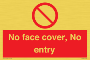 PA7063: No face cover, No entry