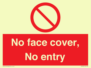 PA7063: No face cover, No entry