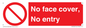 PA7063: No face cover, No entry
