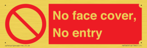PA7063: No face cover, No entry
