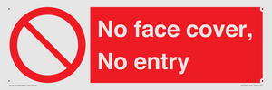 PA7063: No face cover, No entry