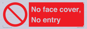 PA7063: No face cover, No entry