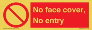 PA7063: No face cover, No entry