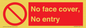 PA7063: No face cover, No entry