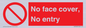 PA7063: No face cover, No entry