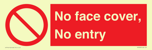 PA7063: No face cover, No entry