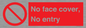 PA7063: No face cover, No entry