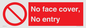 PA7063: No face cover, No entry
