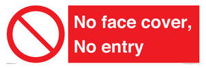 PA7063: No face cover, No entry