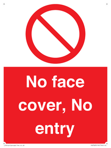 PA7063: No face cover, No entry