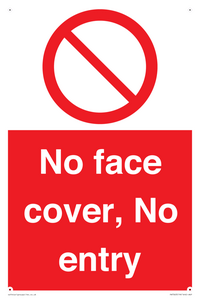 PA7063: No face cover, No entry