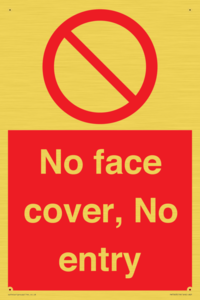 PA7063: No face cover, No entry