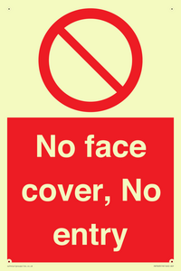 PA7063: No face cover, No entry