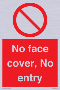 PA7063: No face cover, No entry