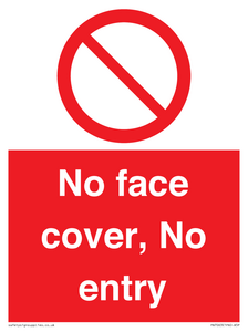 PA7063: No face cover, No entry