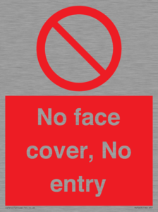 PA7063: No face cover, No entry