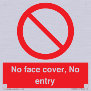 PA7063: No face cover, No entry