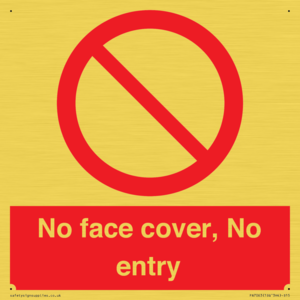PA7063: No face cover, No entry