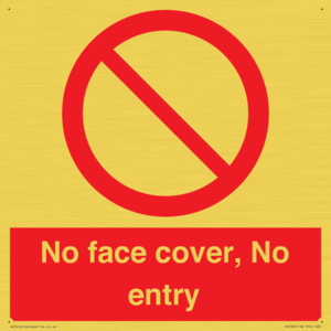 PA7063: No face cover, No entry