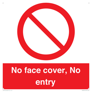 PA7063: No face cover, No entry