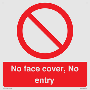 PA7063: No face cover, No entry