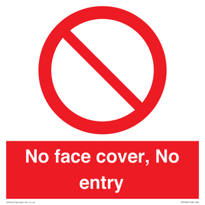 PA7063: No face cover, No entry
