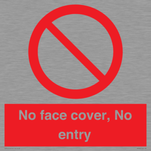 PA7063: No face cover, No entry