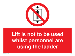 PA7075: Lift is not to be used whilst personnel are using the ladder