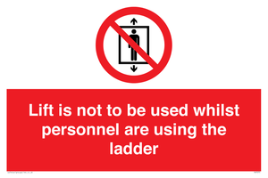 PA7075: Lift is not to be used whilst personnel are using the ladder