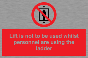 PA7075: Lift is not to be used whilst personnel are using the ladder