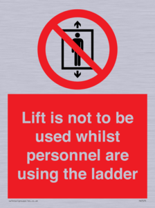 PA7075: Lift is not to be used whilst personnel are using the ladder
