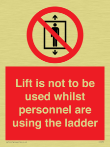 PA7075: Lift is not to be used whilst personnel are using the ladder
