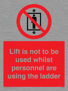 PA7075: Lift is not to be used whilst personnel are using the ladder